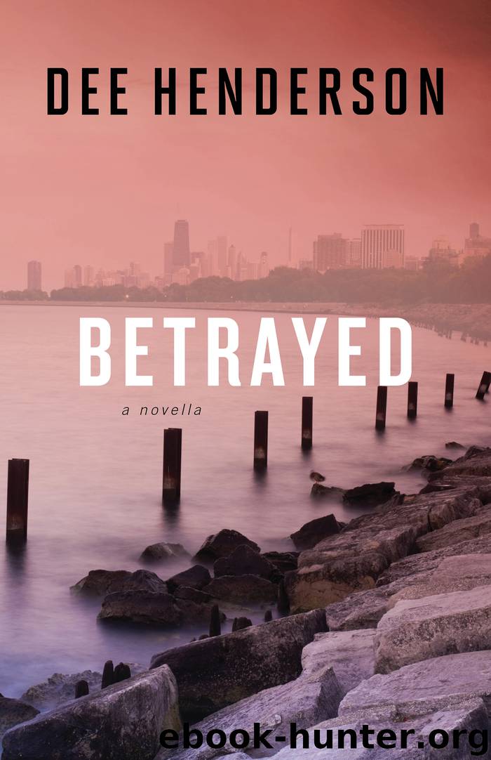 Betrayed By Dee Henderson - Free Ebooks Download